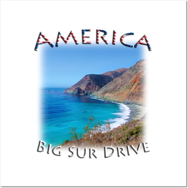 America - Big Sur Drive Wall Art by TouristMerch